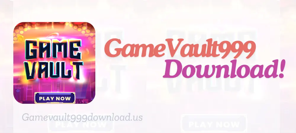 gamevault-999-download